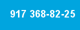 917 368-82-25 917 368-82-25